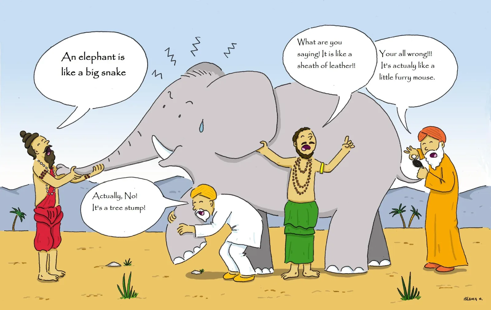 Cartoon: blind men feel an elephant’s trunk, leg, side and tail, and call it a snake, a tree stump, leather and a mouse
