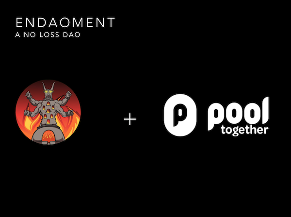 Endaoment, a no-loss DAO: the Moloch DAO logo plus the PoolTogether logo