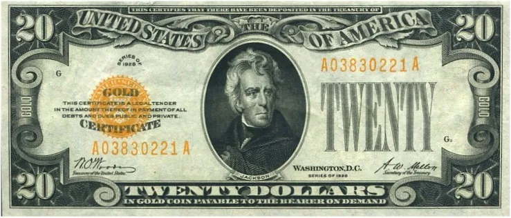A 1928 $20 gold certificate, payable to the bearer in gold coin on demand